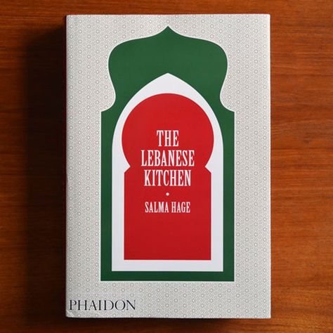 The Lebanese Kitchen by Salma Hage — New Cookbook Lebanese Home, Lebanese Chicken, Lebanese Cuisine, Vegetarian Cookbook, Lebanese Recipes, Family Cooking, Restaurant Branding, New Cookbooks, Logo Food