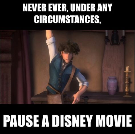 Never pause a Disney movie. Always pause a Disney movie Never Pause Disney Movies, Never Ever Under Any Circumstances Pause A Disney Movie, This Is Why You Never Pause A Disney Movie, Never Under Any Circumstances Pause A Disney Movie, Disney Paused, Never Pause A Disney Movie, Paused Disney Movies, Didney Worl, Disney Quotes Funny