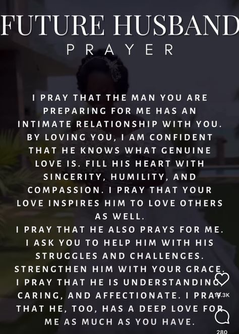 Prayer To Find Love, Praying For Future Husband, Prayer For Boyfriend, Future Husband Prayer, Prayer For My Marriage, Encouraging Bible Quotes, Wedding Vows To Husband, Relationship Prayer, My Future Husband