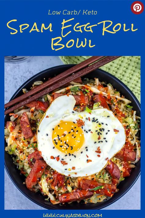 Keto Spam Egg Roll Bowl (Crack Slaw) - Culinary Lion Spam Keto Recipe, Low Carb Spam Recipes, Spam Bowl Recipes, Healthy Spam Recipes, Keto Spam Recipe, Spam Recipes Dinners Easy, Spam Recipes Dinners, Egg Roll Bowls, Egg Roll Bowl