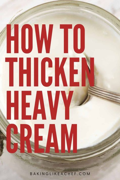 Heavy cream thickening - there are at least 7 most common ways to thicken your heavy cream. Some ways are by whisking it, boiling it; others add gelatin, flour, cornstarch, guar gum, cream cheese, etc. | www.bakinglikeachef.com Homemade Heavy Cream, Cream Based Soups, Thickened Cream, Baking Secrets, How To Thicken Sauce, Recipes With Whipping Cream, Uk Recipes, Chantilly Cream, Clam Recipes