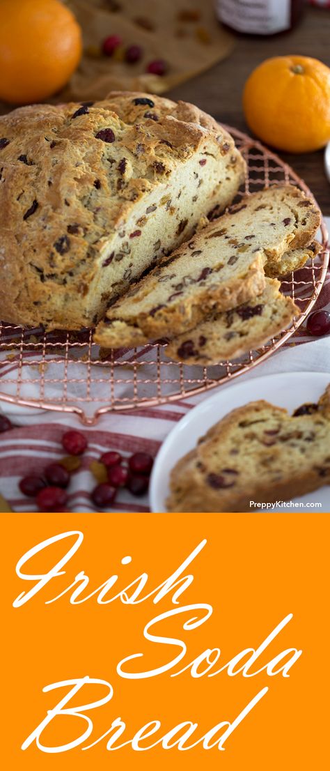 This orange-infused soda bread has great aroma and depth of flavor and it's  the perfect companion for your morning cup warmed up with a bit of butter. via @preppykitchen Bread With Dried Fruit, Homemade Artisan Bread, Fruit Soda, Easy Homemade Bread, St Patrick's Day Recipes, Homemade Bread Easy, Bread Ideas, Homemade Bread Recipes Easy, Easy Rolls