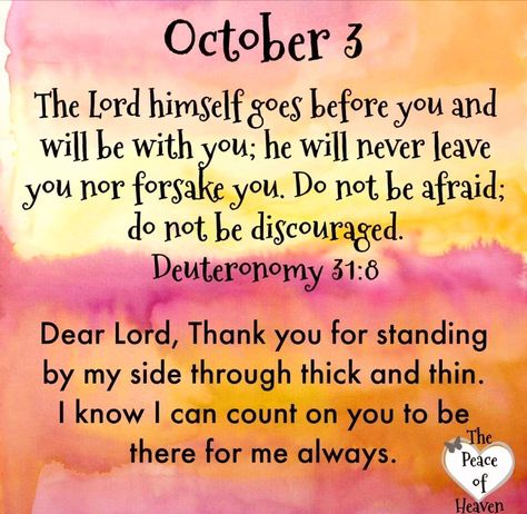 ♡♡♡ ~Amen~ 3 October 2022 💜🙏✨✝️🌻🍁🌼🍂🍄 Bible Verse Deuteronomy, Deuteronomy 31 8, Blessed Night, Prayer For Love, 3 October, Christian Quotes Prayer, Jesus Prayer, Daily Word, Cute Love Quotes For Him