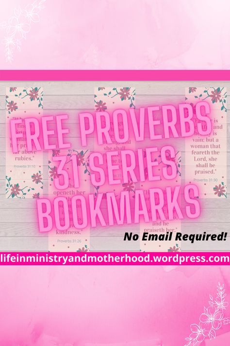 Mother's day/Proverbs 31 themed bookmark printables. All Scripture KJV. #bookmarks #kjvbookmarks #proverbs31 Proverbs 31:10 "Who can find a virtuous woman? for her price is far above rubies." Proverbs 31:25 "Strength and honour are her clothing; and she shall rejoice in time to come."
Proverbs 31:26 "She openeth her mouth with wisdom; and in her tongue is the law of kindness."
Proverbs 31:28 "Her children arise up, and call her blessed; her husband also, and he praiseth her."
Proverbs 31:30 Proverbs 31 Craft Ideas, Proverbs 31 Woman Quotes, Bible Reading Plans, Spring Luncheon, Proverbs 31 26, Above Rubies, Journey To Bethlehem, A Virtuous Woman, Luncheon Ideas