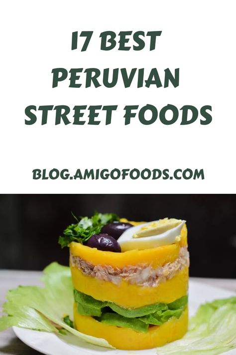 Peruvian street foods are a huge part of Peruvian culture. Here’s our list of the 17 best Peruvian street foods. Peruvian Appetizers Easy, Peruvian Street Food, Peru Food Peruvian Recipes, Peruvian Food Photography, Peruvian Snacks, Peruvian Recipes Authentic, Peruvian Appetizers, Peruvian Potatoes, Peruvian Food Recipes