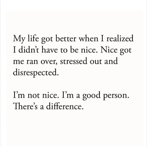 I'm not nice. I'm a good person. There's a difference 🫶🏿😌 I'm A Nice Person But Quotes, I Am A Nice Person But Quotes, Im Not For Everyone Quotes So True, I’m Trying To Be A Good Person, I’m Nobody’s Favorite Person, I’m Not The Same Person Quotes, Be Obsessed With Me Quotes, Too Nice Quotes, Be A Good Person Quotes