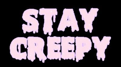 Stay Creepy Creepy Cute Widgets, Creepy Widgets, Scary Halloween Wallpaper Iphone, Scary Halloween Wallpaper, Gothic Quotes, Creepy Core, Graffiti Words, Goth Style, Halloween Wallpaper Iphone