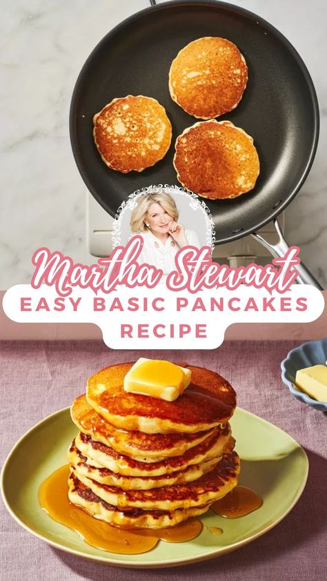 Martha Stewart Easy Basic Pancakes​ Recipe Martha Stewart Pancakes Easy, Creamy Pancakes, Pancake Recipe Martha Stewart, Martha Stewart Pancakes, Basic Pancake Recipe, Basic Pancakes, Homemade Pancake Mix, Yummy Pancake Recipe, Pancakes From Scratch