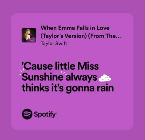 #lyrics #taylorswift Emma Taylor Swift, Fall In Love Lyrics, In Love Lyrics, Emma Falls In Love, Relatable Song Lyrics, Taylor Swift Song Lyrics, Taylor Swift Song, Little Miss Sunshine, General Ideas