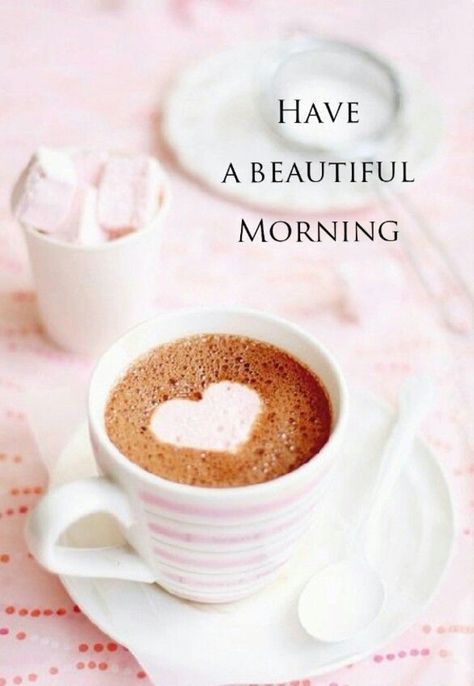 50 Beautiful Good Morning Love Quotes With Images love love quotes quotes quote love quote good morning good morning quotes good morning love good morning love quotes best good morning quotes good morning wishes Cup Of Hot Chocolate, High Tea Party, Hot Chocolate Marshmallows, Chocolate Marshmallows, Pretty Drinks, Good Morning Love, Good Morning Coffee, A Cup Of Coffee, Beautiful Morning