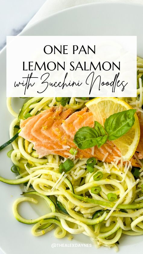 Fish And Zucchini Recipes, Salmon Garlic Butter, Zucchini Lemon Pasta Recipes, Salmon With Zucchini Noodles, Salmon And Zoodle Recipes, Zucchini Noodles And Salmon, Lemon Chicken Pasta With Zucchini, Courgetti Recipe, Salmon With Zucchini