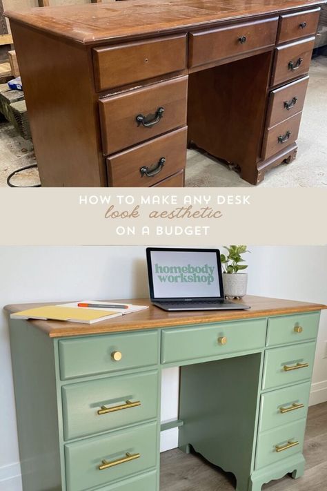 How to Make Any Desk Look Aesthetic on a Budget — Homebody Workshop Painted Desk With Stained Top, Green Desk Aesthetic, Painted Desk Ideas, Painted Desk Top, Desk Office Ideas, Kitchen Hutch Makeover, Desk Makeover Ideas, Desk Top Ideas, Aesthetic On A Budget