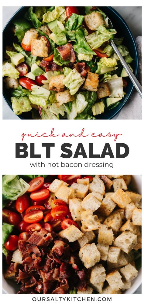 Salad With Hot Bacon Dressing, Blt Salad Recipe, Sourdough Croutons, Hot Bacon Dressing, Avocado Blt, Chopped Veggies, Bacon Dressing, Blt Salad, Summer Sandwiches