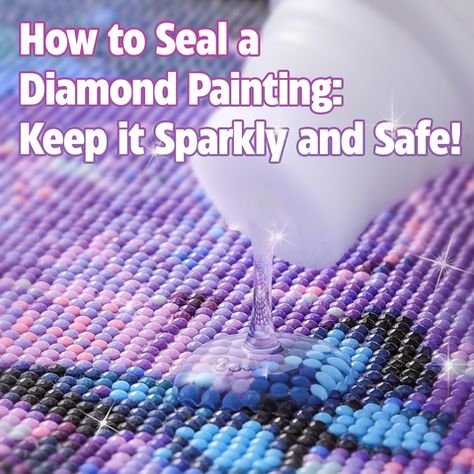 How to Seal A Diamond Painting – Heartful Diamonds Sealing Diamond Art, Sealing Diamond Painting, Diamond Painting Leftovers Ideas, How To Seal Diamond Painting, How To Seal Diamond Art, How To Diamond Paint, How To Do Diamond Art, How To Frame Diamond Art, Diamond Art Framing Ideas