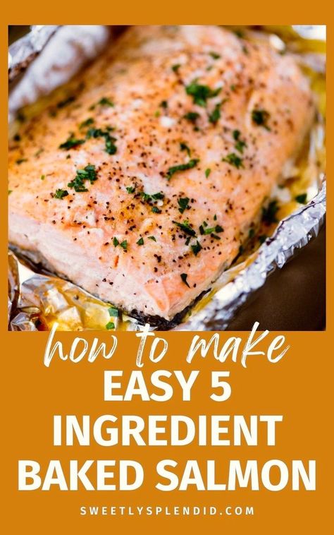 Discover the best baked salmon recipe! This easy and healthy dinner is cooked in foil packets in the oven with butter for a juicy, no-lemon flavor. Salmon Foil Packets Oven, Oven Baked Salmon In Foil, Baked Salmon Dinner, Baked Salmon Recipes Oven, Bake Frozen Salmon, Best Baked Salmon Recipe, The Best Baked Salmon, Salmon Filet Recipe, Baked Salmon Filets