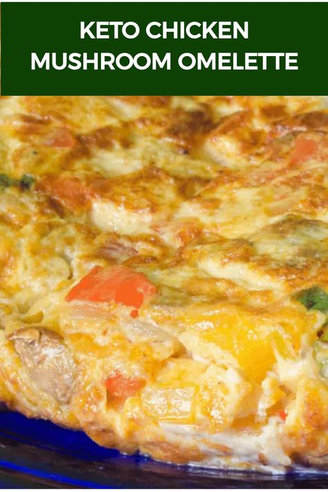 Keto Chicken Mushroom Omelette Keto Omelette, Chicken Omelette, Healthy Keto Breakfast, Egg Omelette Recipe, Ground Chicken Recipes Healthy, Healthy Omelette, Omlet Recipes, Breakfast Chicken, Spinach Omelette