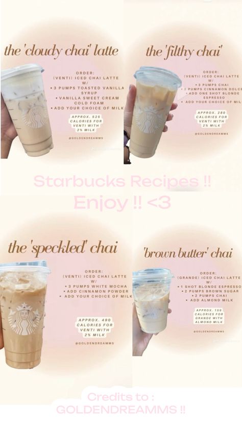 Starbucks drinks recipes to order at starbucks!! <3 Starbucks Drinks Recipes To Order, Order At Starbucks, Starbucks Drink Menu, Best Starbucks Drinks, Starbucks Hacks, Cinnamon Dolce Syrup, Iced Chai Latte, Secret Starbucks Recipes, Starbucks Drinks Diy