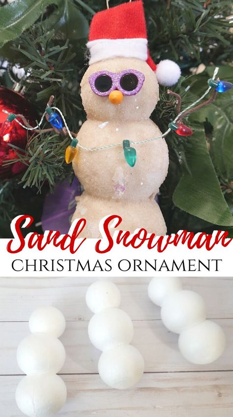 DIY Sand Snowman Ornament tutorial. Styrofoam balls, sand, and Mod Podge is used to create a fun beach themed Christmas ornament. #christmas #christmasideas #christmasornament #beach #coastal #snowman #sand #ornament Sand Ornament Diy, Coastal Christmas Ornaments Diy, Coastal Ornaments Diy, Sand Christmas Ornaments, Diy Sand Snowman, Coastal Snowman Diy, Beach Theme Ornaments Diy, Diy Flamingo Ornament, Beach Sand Ornament Diy