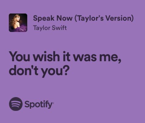 Now Quotes, Taylor Swift Fan Club, Taylor Swift Speak Now, Taylor Lyrics, All About Taylor Swift, Speak Now, Me Too Lyrics, Letting Go Of Him, Taylor Swift Album