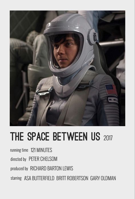 The Space Between Us Poster, Space Between Us Movie, Us Movie Poster, The Space Between Us, Us Movie, Space Between Us, Britt Robertson, Asa Butterfield, Gary Oldman