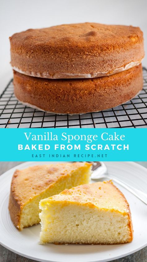 Sponge Cake Recipe - Vanilla Sponge - East Indian Recipes  ||  This is a basic vanilla sponge cake recipe often referred to as a plain cake or vanilla cake. Made with all-purpose flour (maida), eggs, sugar, and butter this cake is one that can be used to make many different variations like orange, lemon, fruits, and trifles. Vanilla Sponge Cake Recipe Moist, Plain Sponge Cake Recipe, East Indian Recipes, Sponge Cake Recipe Best, Spongy Vanilla Cake Recipe, Vanilla Sponge Cake Recipe, Vanilla Sponge Cake Recipe With Oil, Easy Sponge Cake Recipe, Basic Sponge Cake