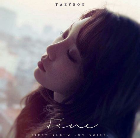 ❤ SNSD ❤ Kim TaeYeon ♡ 김태연 ♡ Taeyeon Album Cover, Fine Taeyeon, Taeyeon Album, Taeyeon Fine, Taeyeon I, Kim Taeyeon, Kim Tae Yeon, Snsd Taeyeon, Girls Generation