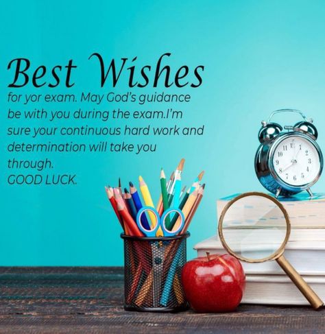 Exams Wishes All The Best, Exam Prayers For Students, Best Wishes For Exams Student, All The Best For Exams Wishes Student, Hsc Exam Wishes, Exam Success Wishes, Exam Images, Exam Wishes Good Luck, Exam Prayer