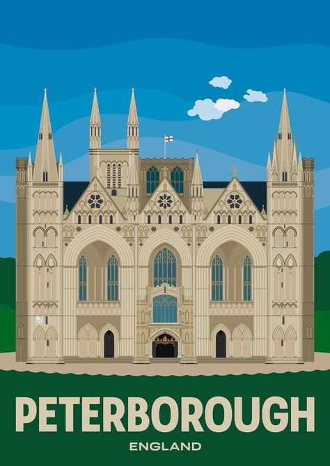 Peterborough | Illustrated posters of Places We Have Been To Peterborough England, St Andrew, Cathedral Church, St Peter, Aesthetic Wall, Art Photos, Peterborough, St Paul, Saint Paul