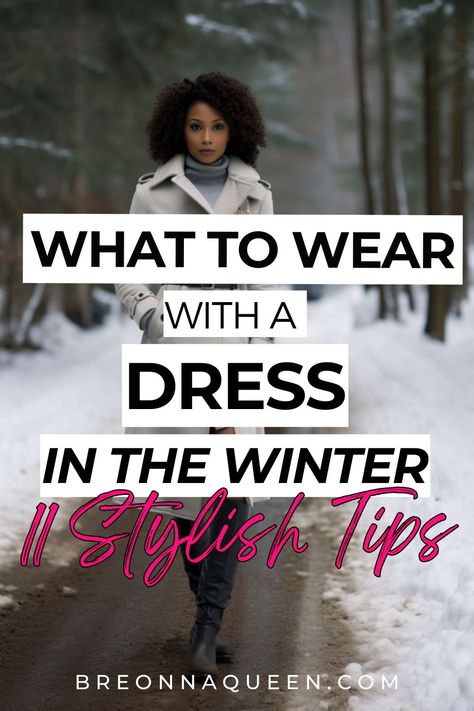 "Winter dressing 101: Learn how to layer your dresses for maximum warmth with our 11 tips. Stay stylish and cozy all season long. #winterfashion #dresses #styletips" Shoes Maxi Dress Winter, Winter Dress Outfit Black Women, Polka Dot Dress Outfit Winter, Navy Polka Dot Dress Outfit, How To Wear A Dress In Winter, Dress In Winter Outfit, Long Dress Winter Outfit, What To Wear Over A Dress, Polka Dot Dress Outfit