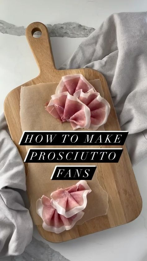 wildsaltstudio on Instagram: 💕💖I’m in LOVE with prosciutto fans. Not sorry ‘bout it. #reelsinstagram #foodreels #reelstutorial #foodtutorial #recipereel Procuitto Charcuterie Board, Prosciutto Presentation, How To Roll Prosciutto For Cheese Board, How To Style Prosciutto, Prosciutto On Charcuterie Board, Charcuterie Board Prosciutto, How To Fold Prosciutto For Charcuterie, Prosciutto Flower, Prosciutto Board