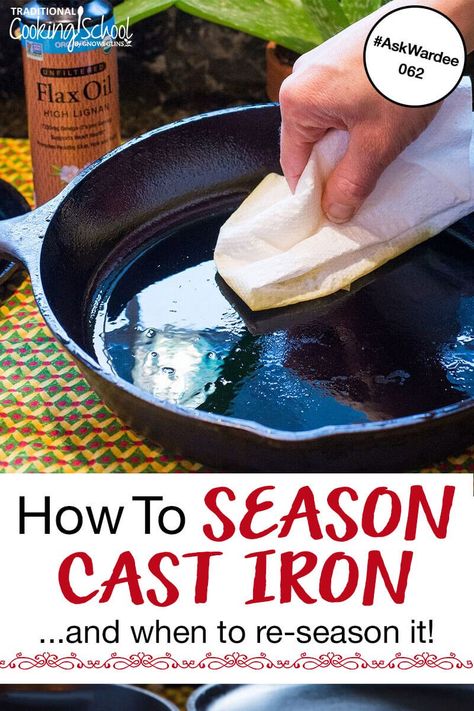 How To Season Cast Iron & When To Re-Do. Whether it's a new cast iron skillet, or you found a gem at a garage sale that's covered in rust, you're going to want to give your cast iron pan a good seasoning. We'll walk you through the simple process and set straight all the myths and controversies that come with cast iron. #castiron #seasoningcastiron #skillets #flaxseedoil #rust #newpans #Lodge How To Prep A Cast Iron Skillet, Rusted Cast Iron Skillet, Reseason Cast Iron, Cleaning Cast Iron Pans, Season Cast Iron, Cleaning Cast Iron Skillet, Iron Cleaning, Season Cast Iron Skillet, Seasoned Cast Iron Pan