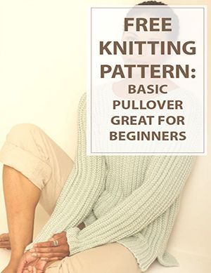 Knitting Pattern Basic Pullover This is a free knitting pattern for a casual sweater… | Knitting patterns free sweater, Sweater knitting patterns, Knitting patterns Easy Sweater Knitting Patterns, Knitting Patterns Free Sweater, Basic Pattern, Knitted Wit, Easy Knitting Patterns, Casual Sweater, Sweater Knitting Patterns, Free Knitting Pattern, Knit Pattern