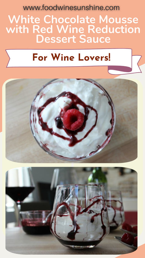 This White Chocolate Mousse with Red Wine Reduction Dessert Sauce is not only sinfully delicious but easy to make. Be sure to enjoy it this holiday season! Red Wine Dessert, Sauce For Ice Cream, Wine Reduction Sauce, Reduction Sauce, Red Wine Reduction, Dessert Sauce, White Chocolate Mousse, Red Wine Sauce, Wine Desserts