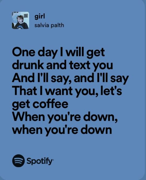 girl- salvia palth Salvia Palth Aesthetic, Salvia Path, Salvia Plath, Salvia Palth, Spotify Quotes, Team Pink, Music Board, Beautiful Lyrics, One Day I Will