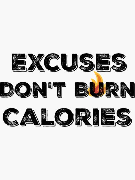 Calorie Quotes, Diet Motivation Quotes, Diet Motivation, Quote Stickers, Motivation Quotes, Burn Calories, Motivational Quotes, Bedroom Decor, Diet