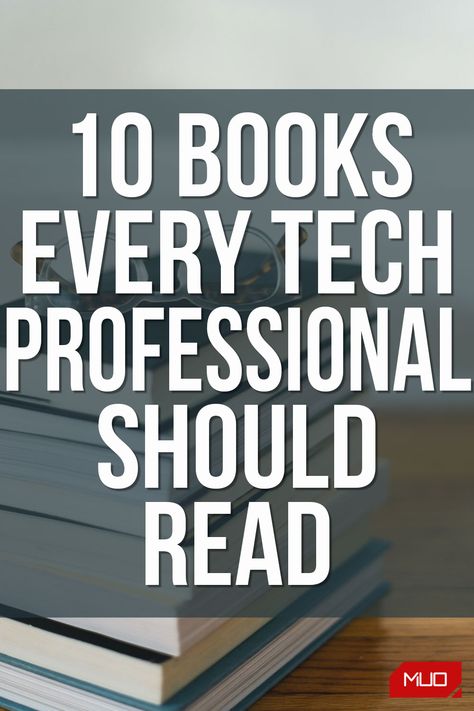 Are you a tech professional looking to stay ahead of the curve? Here are some of the best books you need to read. Books Recommendations, Tech Books, Computer Projects, Technology Tips, Ready Player One, Books For Self Improvement, Check And Balance, Novels To Read, The Best Books