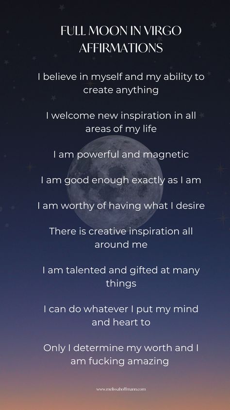 Full Moon In Virgo Affirmations — Melissa Hoffmann Full Moon In Virgo 2024, Virgo Affirmation, Full Moon Affirmations, Virgo Full Moon, Full Moon Quotes, February Full Moon, Moon Affirmations, Full Moon In Virgo, Cycles Of The Moon