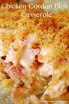 Chicken Cordon Bleu Casserole - My Kitchen Escapades a simple dinner recipe idea using rotisserie chicken. So super yummy Easy Chicken Cordon Bleu Casserole, Chicken Cordon Bleu Casserole Recipe, Easy Chicken Cordon Bleu, Cordon Bleu Casserole, Chicken Cordon Bleu Casserole, Chicken Casserole Easy, Diner Recept, Chicken Cordon, Chicken Cordon Bleu