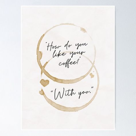 Get my art printed on awesome products. Support me at Redbubble #RBandME: https://www.redbubble.com/i/poster/How-Do-You-Like-Your-Coffee-With-You-Caffeine-Mug-Stains-Print-by-DazzlineDesigns/162037215.LVTDI?asc=u How Do You Like Your Coffee With You, Coffee Ring Art, Coffee Stain Art, Coffee Cup Images, Coffee Cup Art, Diy Canvas Wall Art, Cup Art, Art Coffee, Coffee Staining