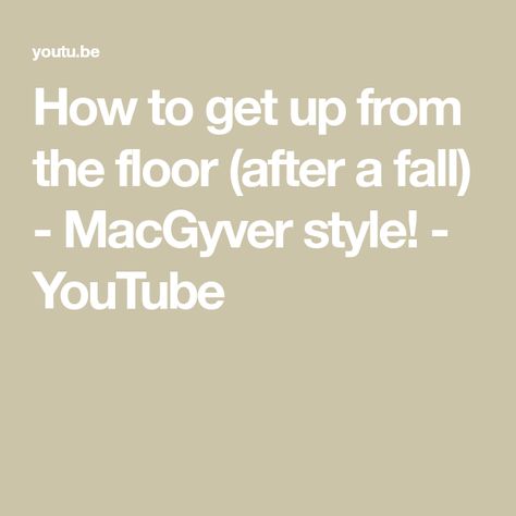 How to get up from the floor (after a fall) - MacGyver style! - YouTube Getting Up From The Floor, Sciatica Relief, Diy Plant Hanger, Balance Exercises, Senior Fitness, Occupational Therapist, Creative Teaching, Healthy Aging, Health Remedies