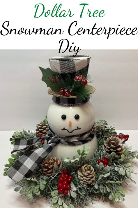 Diy Christmas Gifts Dollar Tree, Christmas Centerpiece Diy, Diy Dollar Tree Christmas Crafts, Dollar Tree Snowman, Dollar Tree Christmas Crafts, Diy Dollar Tree Christmas, Diy Snowman Decorations, Centerpiece Diy, Snowman Crafts Diy