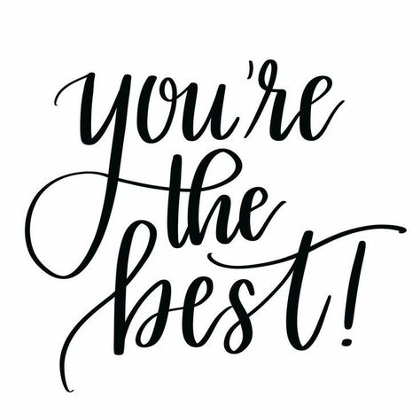 "You're the Best!" Calighrapy Ideas, Calighrapy Letters, Hand Lettering Inspiration, Hand Lettering Fonts, Calligraphy Quotes, Hand Lettering Quotes, Creative Lettering, Lettering Styles, Lettering Practice