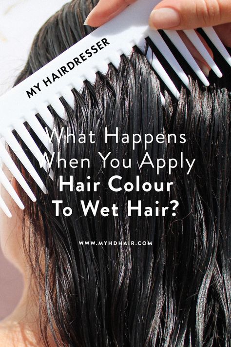 What Happens When You Apply Your Product To Wet Hair? Brown Hair Tips, Age Beautiful Hair Color, Removing Permanent Hair Color, Boxed Hair Color, Hair Dye Techniques, How To Dye Hair At Home, Dark Blonde Hair Color, Hair 101, Hair Color Chocolate