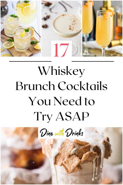 Collage of 4 whiskey brunch cocktails. Brunch Mixed Drinks, Whiskey Breakfast Cocktail, Breakfast Cocktails Alcohol, Brunch Alcoholic Drinks, Brunch Cocktails For A Crowd, Brunch Cocktails Easy, Easter Brunch Cocktails, Breakfast Cocktail, Whiskey Cocktail Recipes