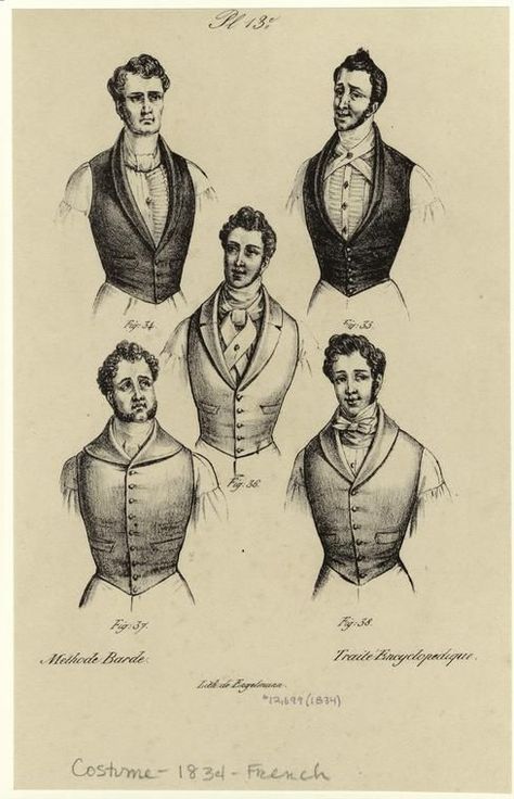 1834   Men Wearing Vests, France.      digitalgallery.nypl.org                        suzilove.com Men In Vests, 19th Century Men, 1830s Fashion, Victorian Men, Victorian Gentleman, Romantic Period, History Fashion, 19th Century Fashion, Victorian Clothing