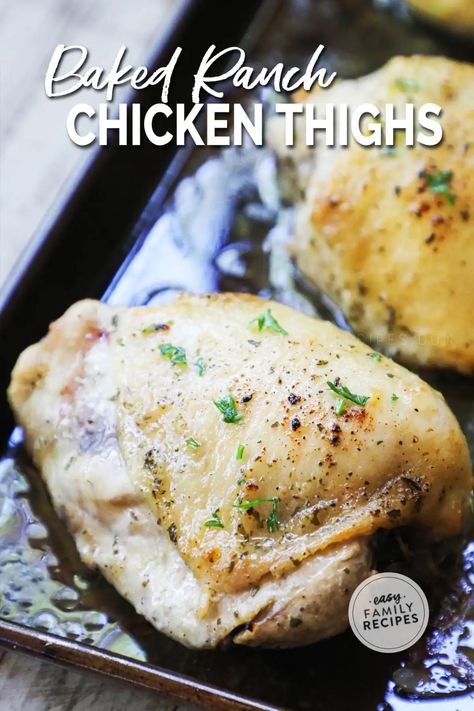 Ranch Baked Chicken Thighs · Easy Family Recipes Ranch Baked Chicken Thighs, Ranch Baked Chicken, Chicken Thighs In The Oven, Easy Delicious Chicken Recipes, Baked Boneless Chicken Thighs, Baked Ranch Chicken, Easy Chicken Dinner, Chicken Dinner Recipe, Homemade Ranch Seasoning