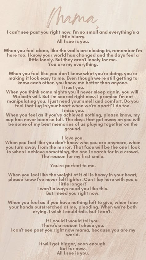 All I See Is You Poem, C Section Quotes Inspiration Mom, Post Partum Recovery Quotes, Postpartum Body Changes Quotes, Postpartum Help Quotes, Quotes About Being A New Mom, Postpartum Blues Quotes, Postpartum Friends Quotes, New Mom Support Quotes