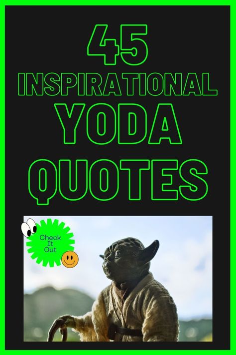 45 Inspirational Yoda Quotes, wise yoda contemplating his next yoda quotes, check it out Jedi Sayings, Yoda Quotes Wisdom Inspiration, Yoda Sayings Quotes, Yoda Quote Tattoo, Yoda Quotes Wisdom, Master Yoda Quotes, Star Wars Quotes Yoda, Yoda Happy Birthday, Preparation Quotes