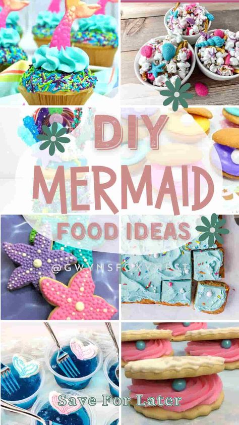 diy mermaid birthday party food ideas Healthy Mermaid Snacks, Diy Mermaid Cupcakes Easy, Food Ideas For Mermaid Party, Dive Into Five Birthday Food, Mermaid 5th Birthday Party Ideas, Healthy Mermaid Party Food, Mermaid Theme Desserts, Mermaid Cake And Cupcakes, Little Mermaid Snack Ideas