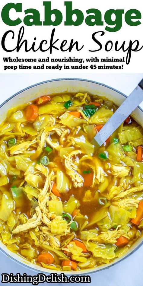 Cabbage Chicken Soup is wholesome and nourishing, made with chicken breast, cabbage, carrots, fresh garlic, and turmeric in a warm broth, with minimal prep time and ready in under 45 minutes! Cabbage Chicken Soup, Cabbage Soup Crockpot, Cabbage Soup Diet Plan, Cabbage Chicken, Vegetarian Side Dish Recipes, Chicken Broth Soup, Chicken Soup Crockpot, Cabbage Stew, Soup With Ground Beef